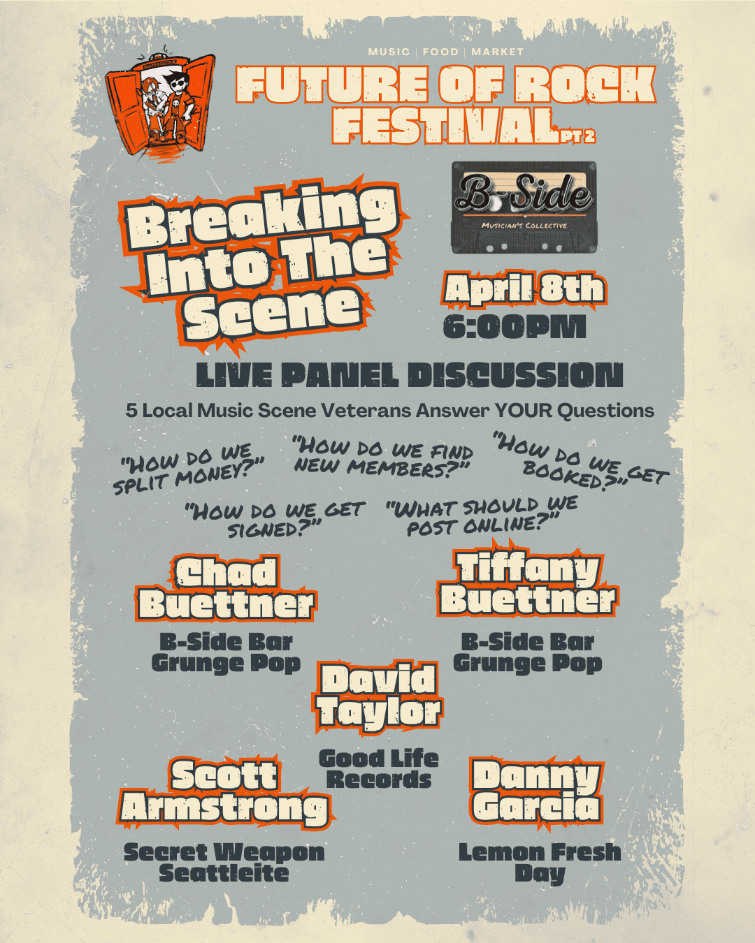 Breaking Into the Scene panel discussion flyer — April 8th